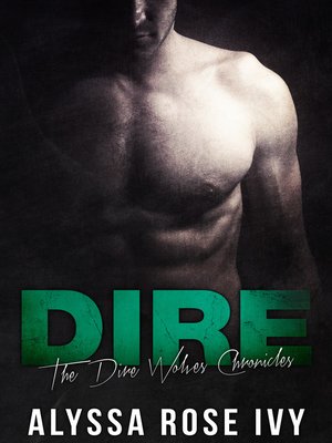 cover image of Dire (The Dire Wolves Chronicles #1)